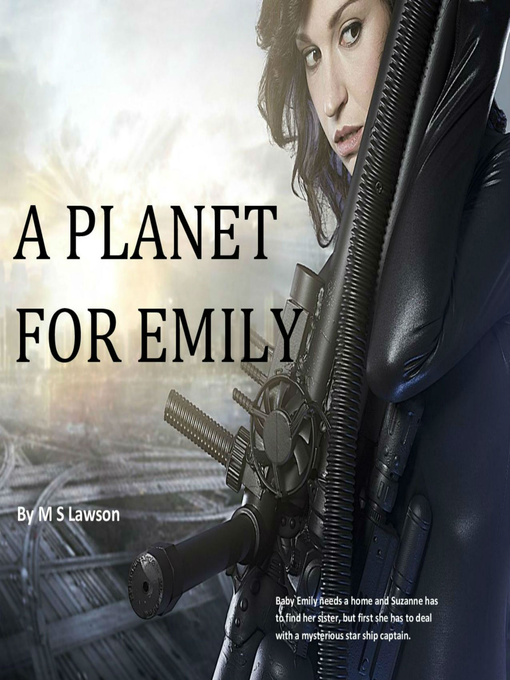 Title details for A Planet for Emily by M S Lawson - Wait list